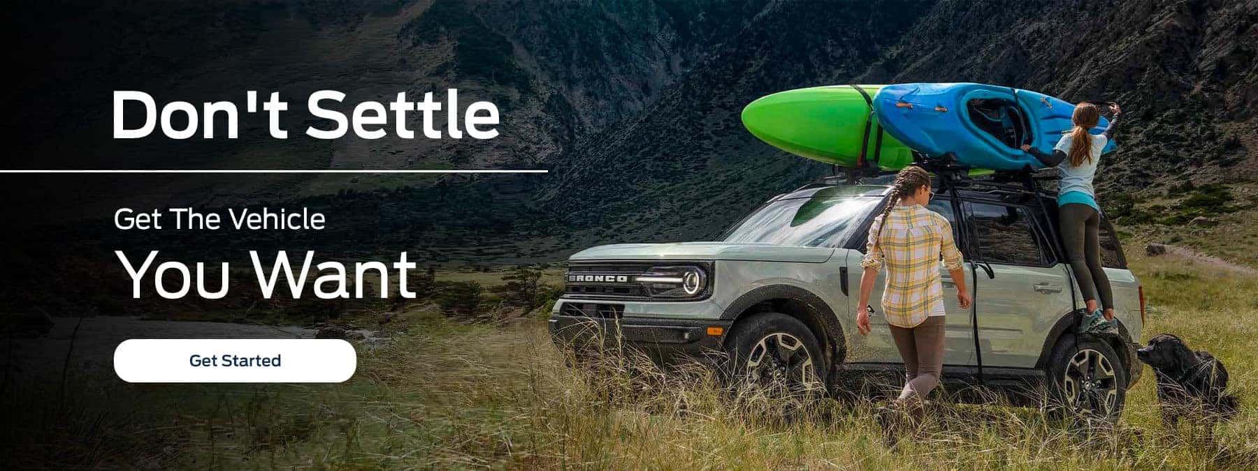 Get the vehicle you want