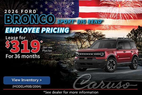 2026 FORD BRONCO SPORT BIG BEND (MODEL#R9B/200A)   1 at this Special!   EMPLOYEE PRICING!  Lease Specials:  $319/month plus tax @ 36 months*