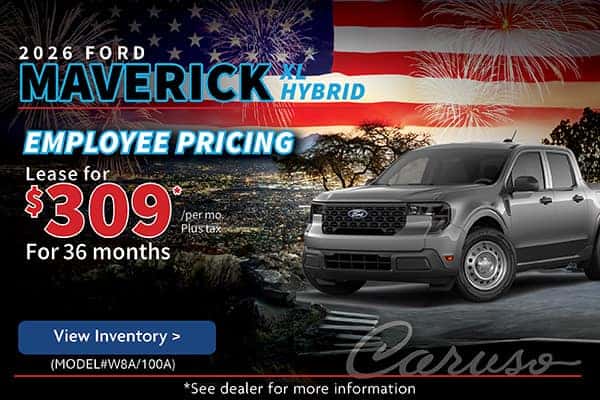 2026 MAVERICK XL HYBRID (MODEL#W8A/100A) EMPLOYEE PRICING  Lease Specials:  $309/month plus tax @ 36 months* 