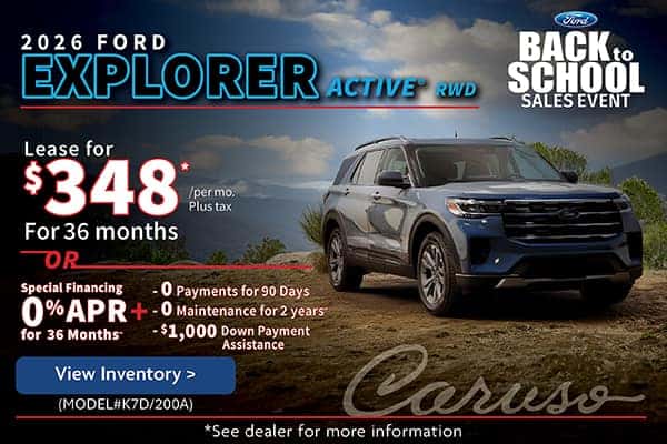 2026 EXPLORER ACTIVE RWD (MODEL#K7D/200A) Equipped with Active Comfort Package 0 Maintenance for 2 years**  Lease Specials: $348/month plus tax @ 36 months OR 0% for 36 Months** Special Financing + 0 Payments for 90 Days + 0 Maintenance for 2 years** + $1000 Down payment Assistance