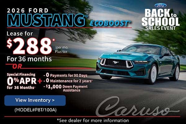 2026 MUSTANG ECOBOOST (MODEL#P8T/100A) 0 Maintenance for 2 years**  1 AT THIS SPECIAL Lease Specials: $288/month plus tax @ 36 months* OR 0% for 36 Months** Special Financing + 0 Payments for 90 Days + 0 Maintenance for 2 years** + $1000 Downpayment Assistance