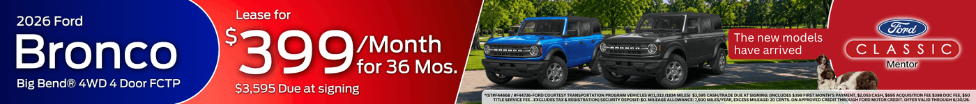 Classic Ford Mentor - June Special Offers - 2026 Ford Bronco