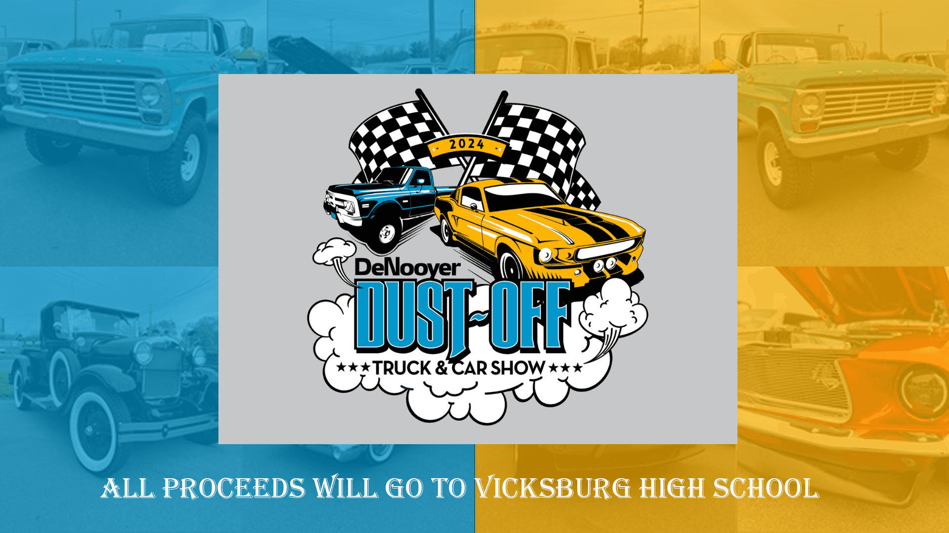 Truck & Car Show Saturday, May 4th, 2024 Vicksburg, MI DeNooyer Ford