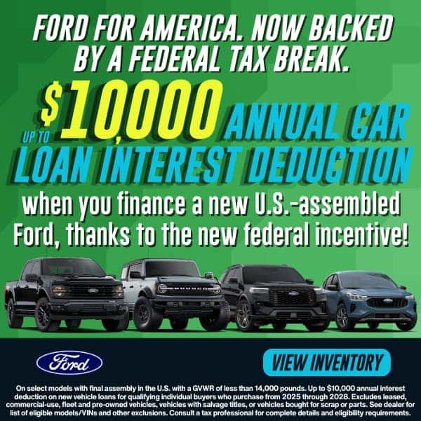 $10,000 Annual Car Loan Interest Deduction on New Fords Assembled in the U.S.!
