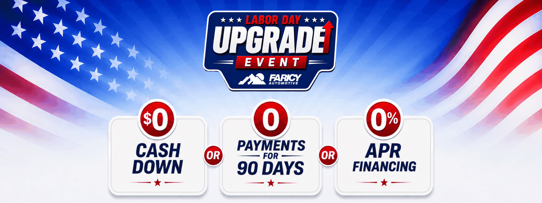 Labor Day Upgrade Event