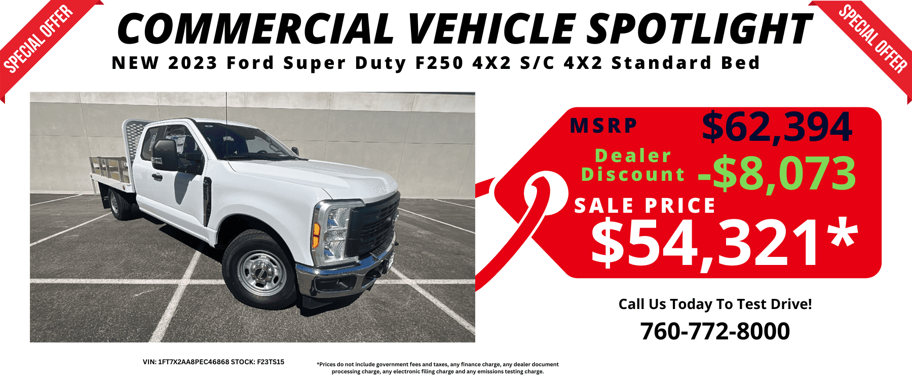 NEW 2023 Ford Super Duty F250 4X2 SC 4X2 Standard Bed