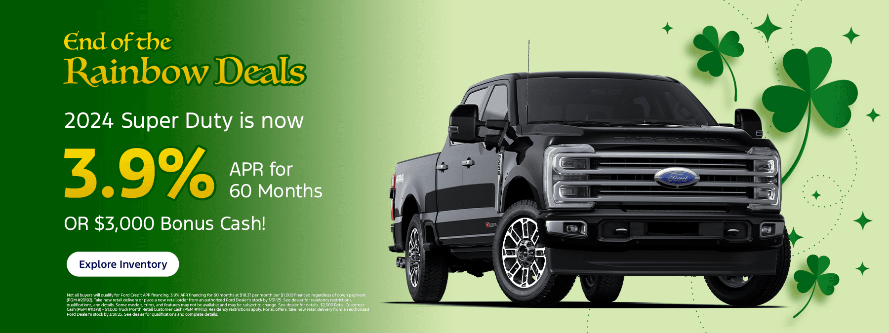 2024 Super Duty is now 3.9% APR for 60 months.