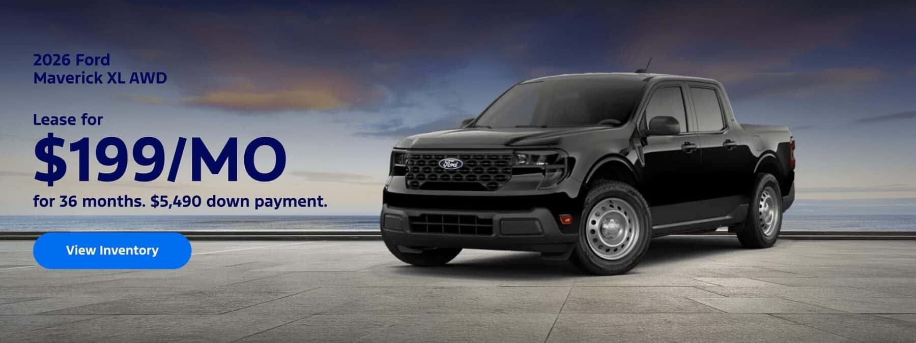 Lease a 2026 FORD MAVERICK XL for $199 a month f