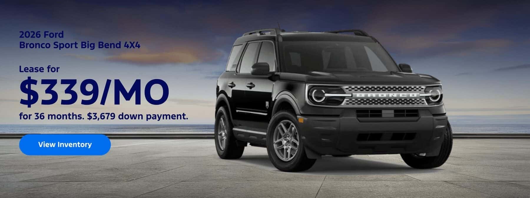Lease a 2026 Ford Bronco Sport Big Bend for $339 a month f