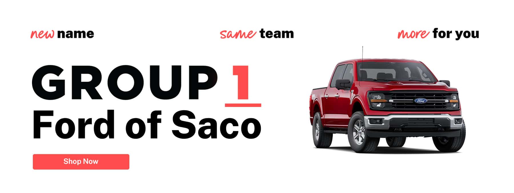 Group 1 Ford of Saco - Rebrand