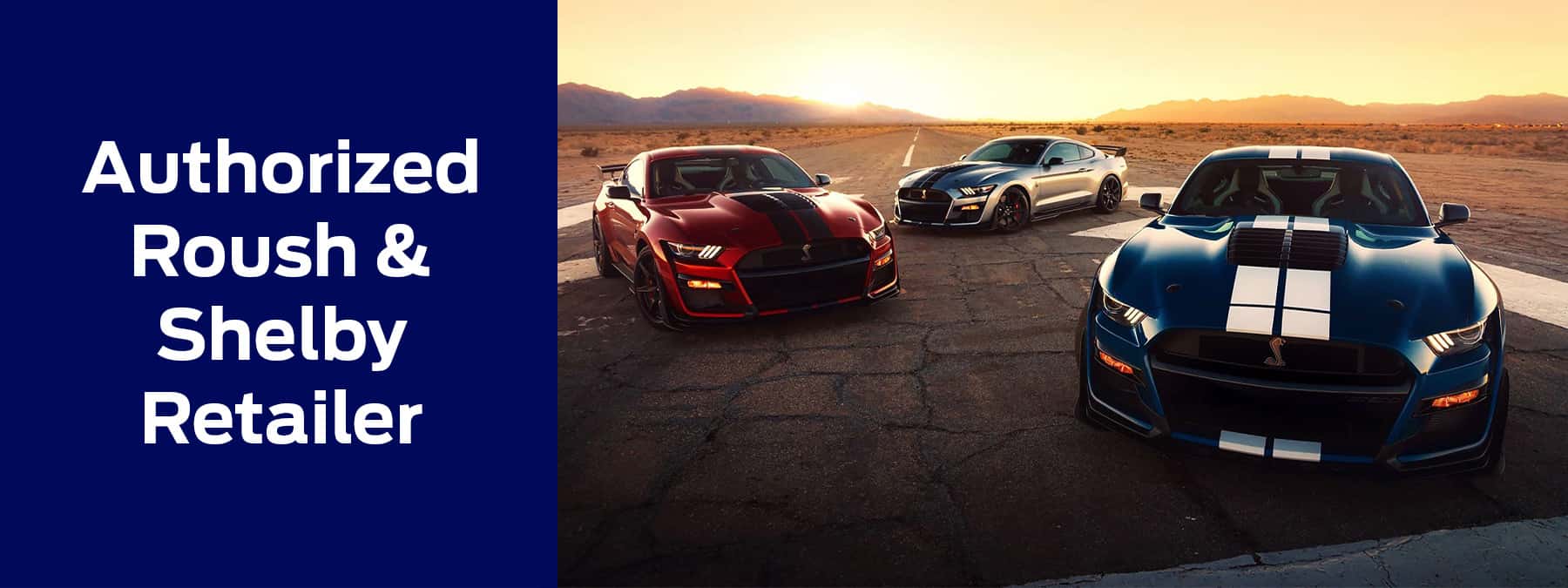 Authorized Roush & Shelby Retailer