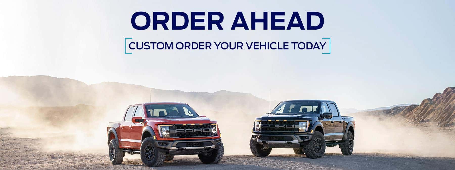 Custom Order Your Truck Today