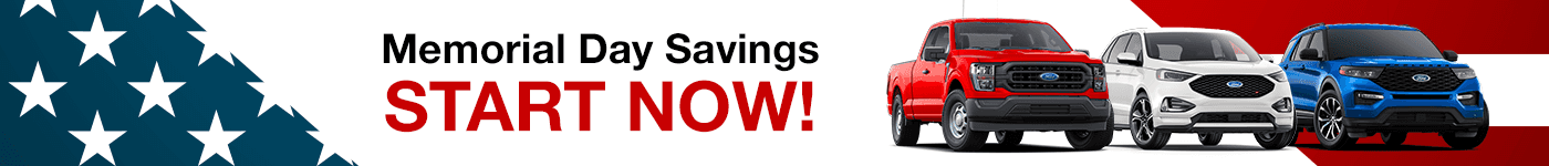 Memorial Day Savings Start NOW!