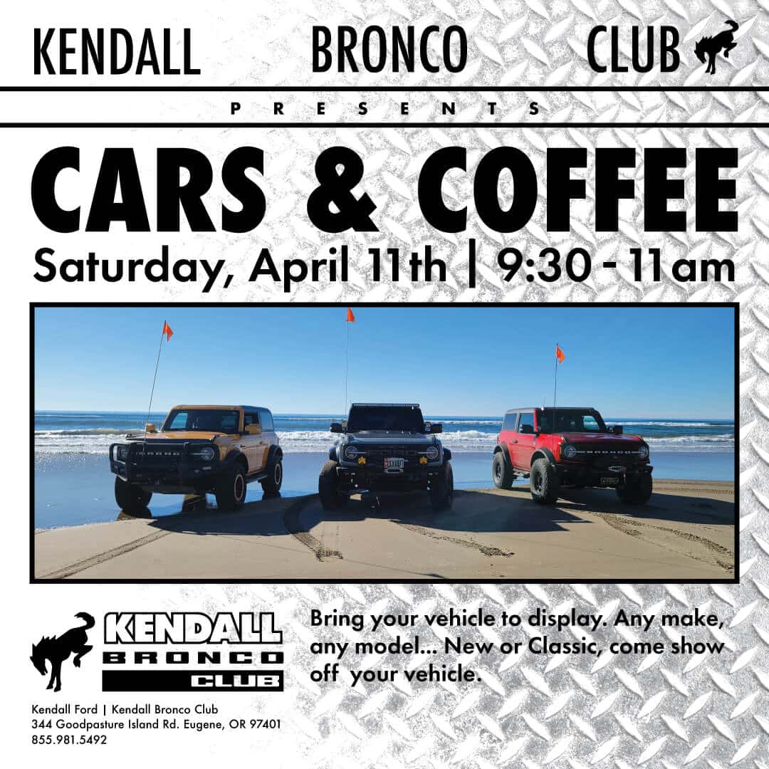 Cars & Coffee on Saturday, April 11th at Kendall Bronco Club in Eugene, Oregon