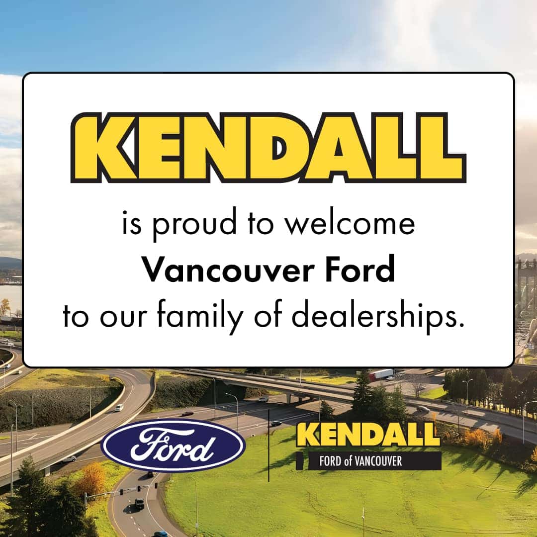 Kendall Welcomes Vancouver Ford to the Kendall Family