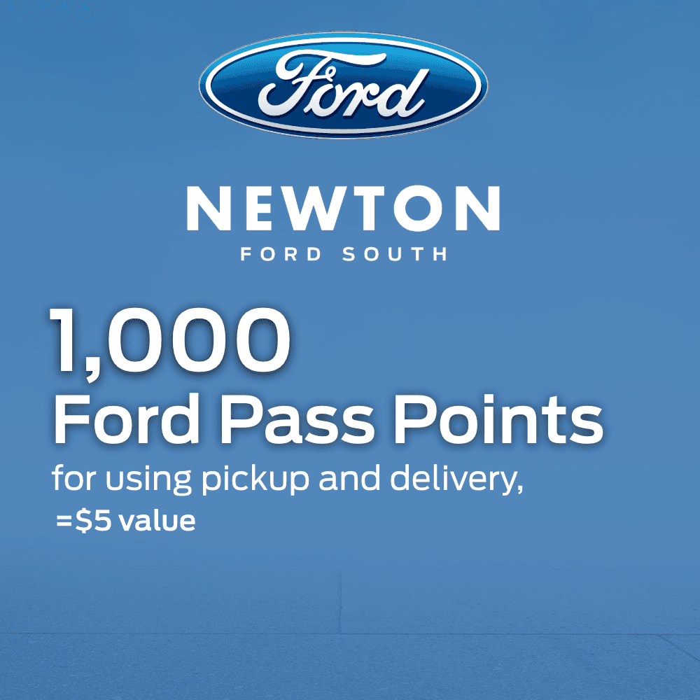 1,000 Ford Pass Points for using pick up and delivery