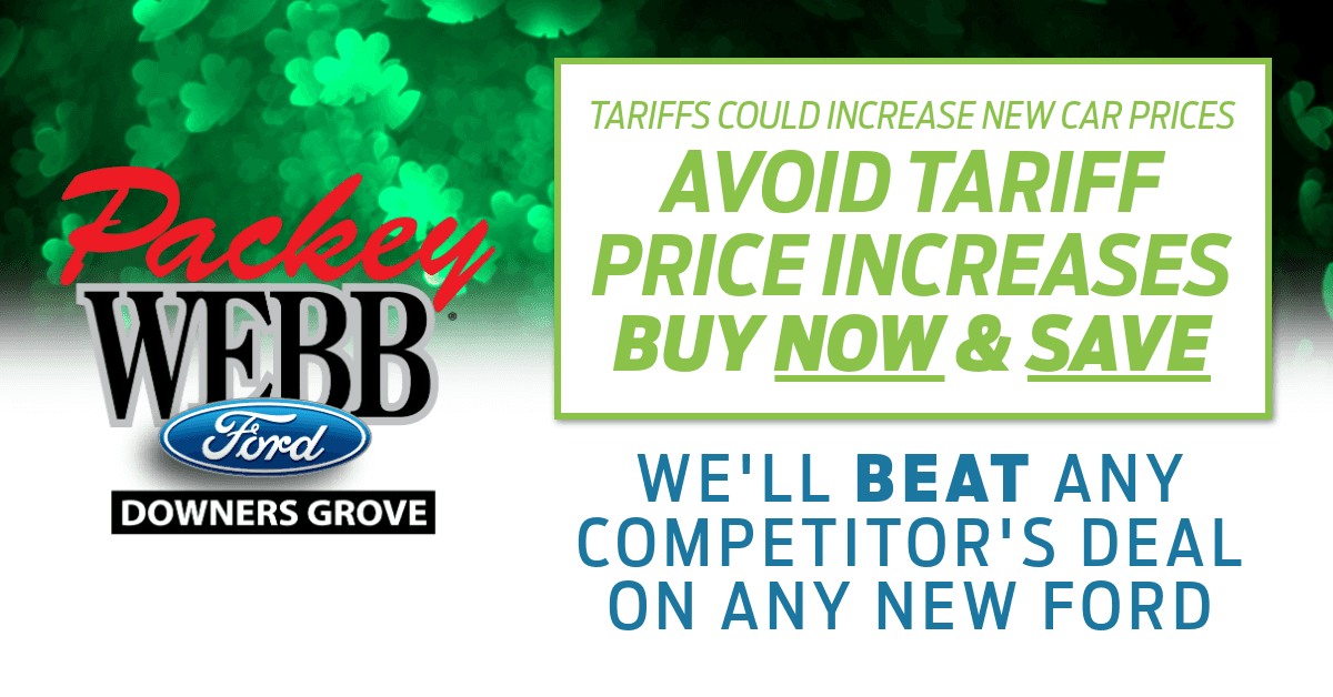 Avoid Tariff Price Increase and Buy at Downers Grove Ford Dealer