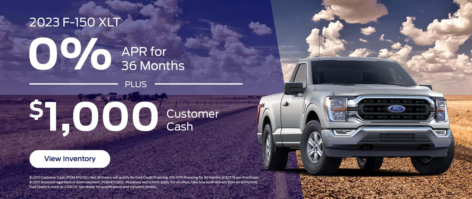 2023 F-150 XLT 0% for 36 months. Plus $1000 Customer Cash