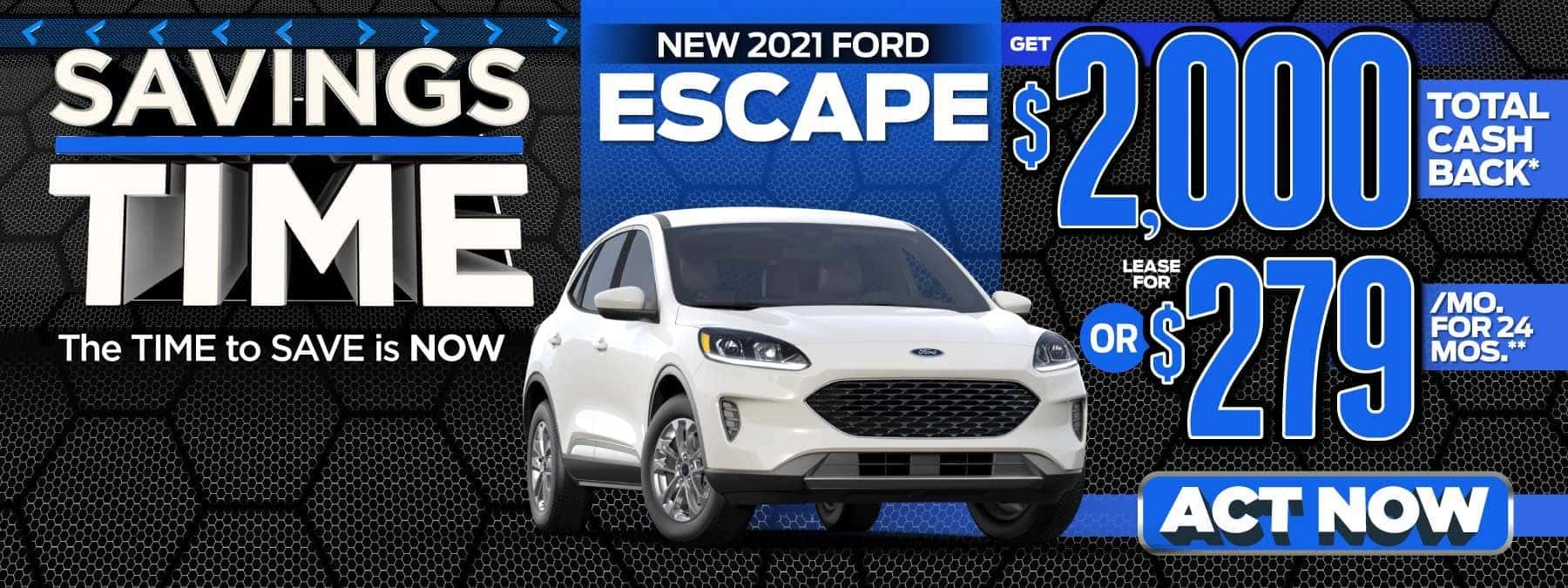 New 2021 Ford Escape - Get $2,000 total cash back - Act Now