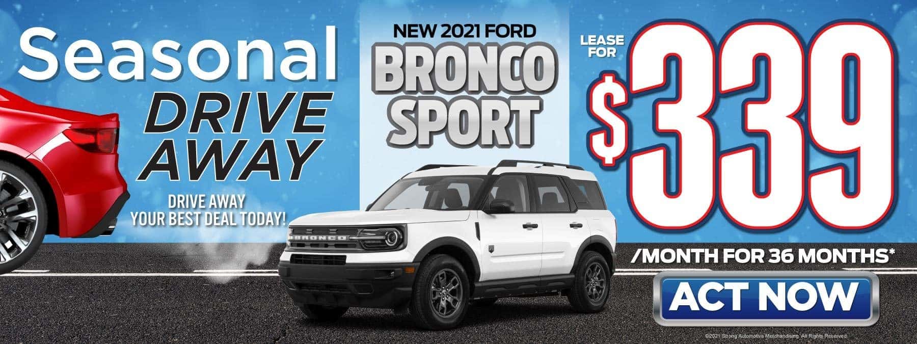 New 2021 Ford Bronco Sport - Lease for $339 a month - Act Now