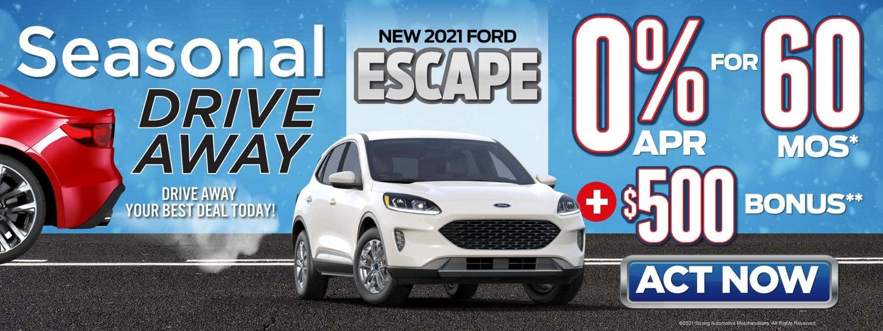 New 2021 Ford Escape - 0% APR for 60 months plus $500 bonus - Act Now