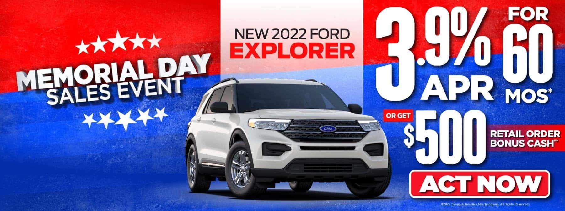 New 2022 Ford Explorer | 3.9% APR for 60 mos* Or Get $500 Retail Order Bonus Cash