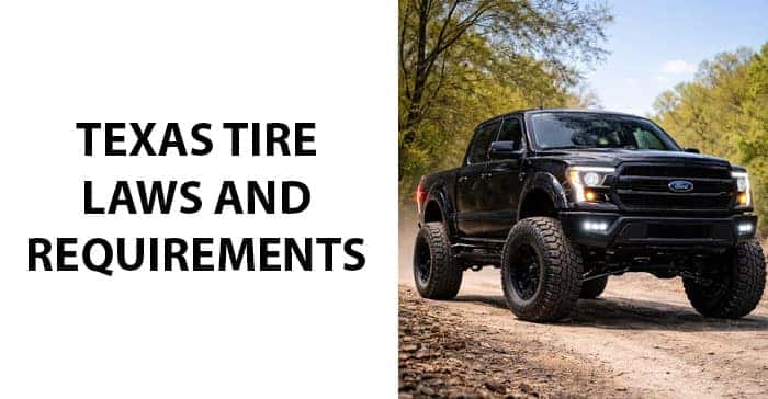 Texas Tire Laws and Requirements