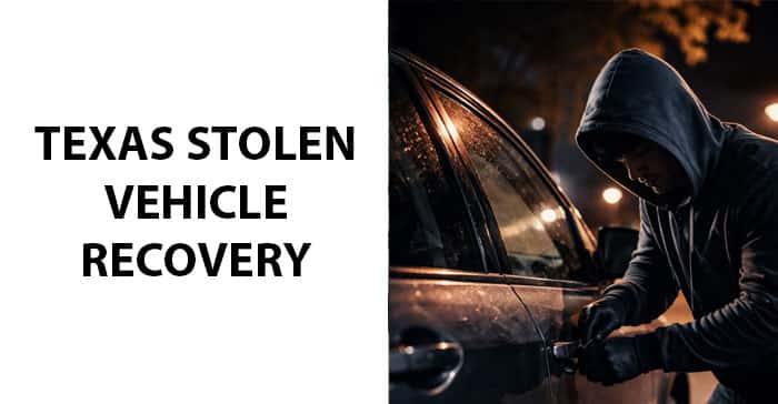 Texas Stolen Vehicle Recovery