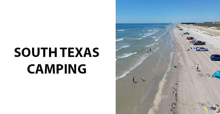 South Texas Camping