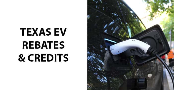 Texas EV Rebates and Credits