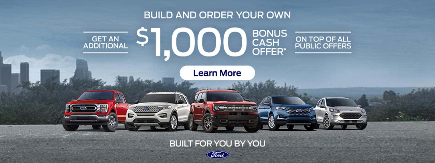 New Ford Build $1000 Bonus Cash Offer