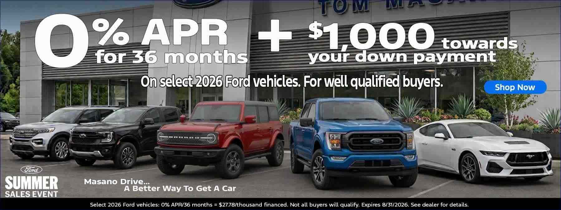 0% APR for 36 months at Tom Masano Ford in Reading, PA