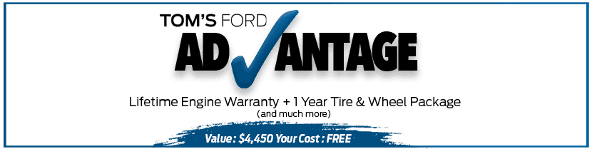 Tom's advantage Ford