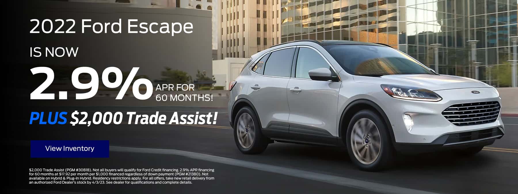 2022 Ford Escape is now 2.9% for 60 months!