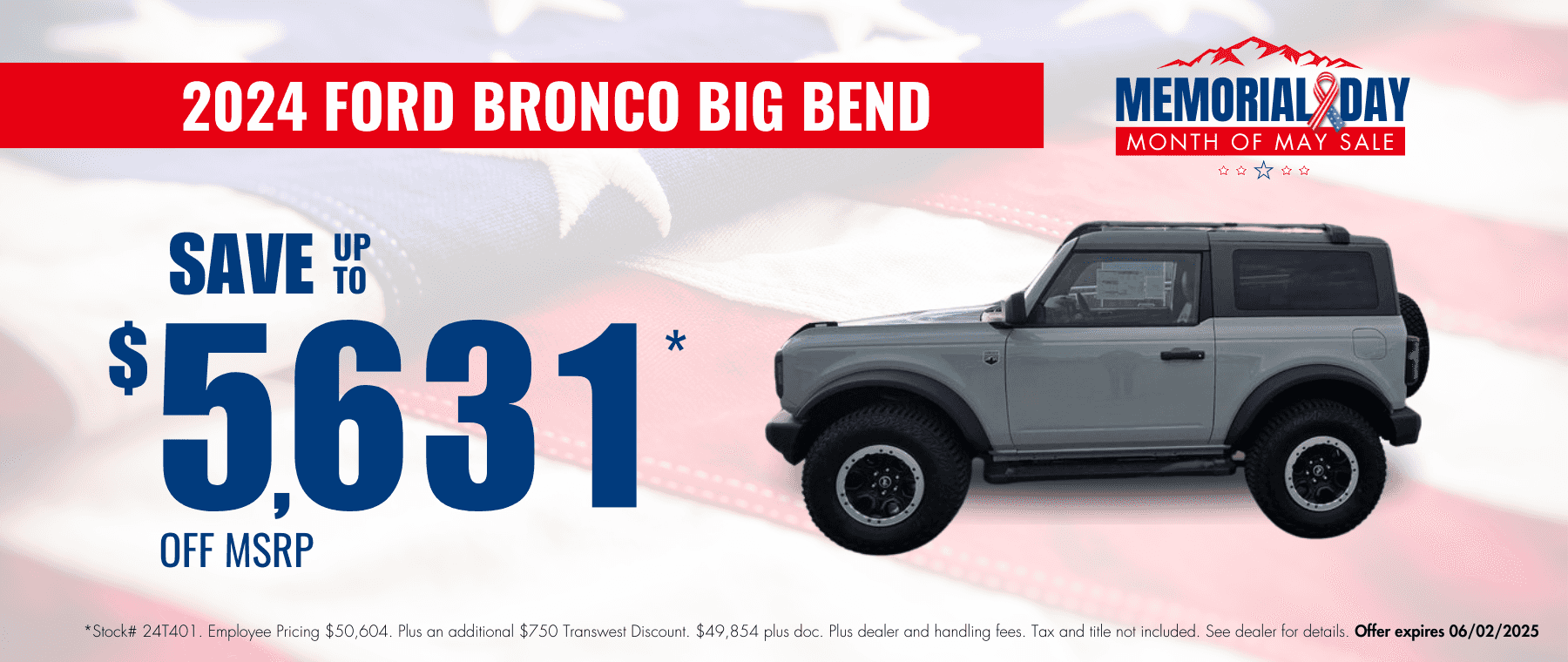 5-6-25_Transwest-Ford-2024-Ford-Bronco-Big-Bend-Memorial-Day-Website-Banner&#8211;1-