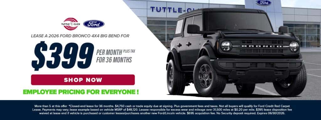 Lease A 2026 Ford Bronco 4x4 Big Bend For $399 per month plus tax for 36 months
