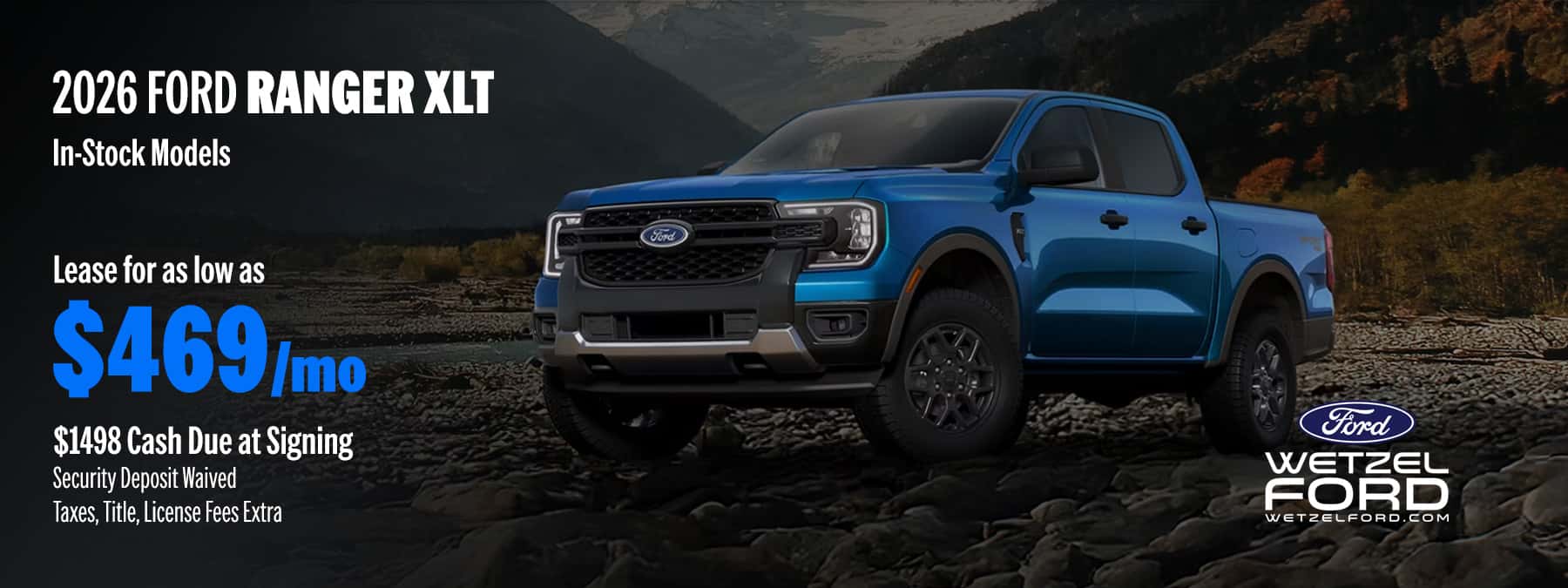 2026 Ford Ranger XLT $469 /mo. for 36 mos.