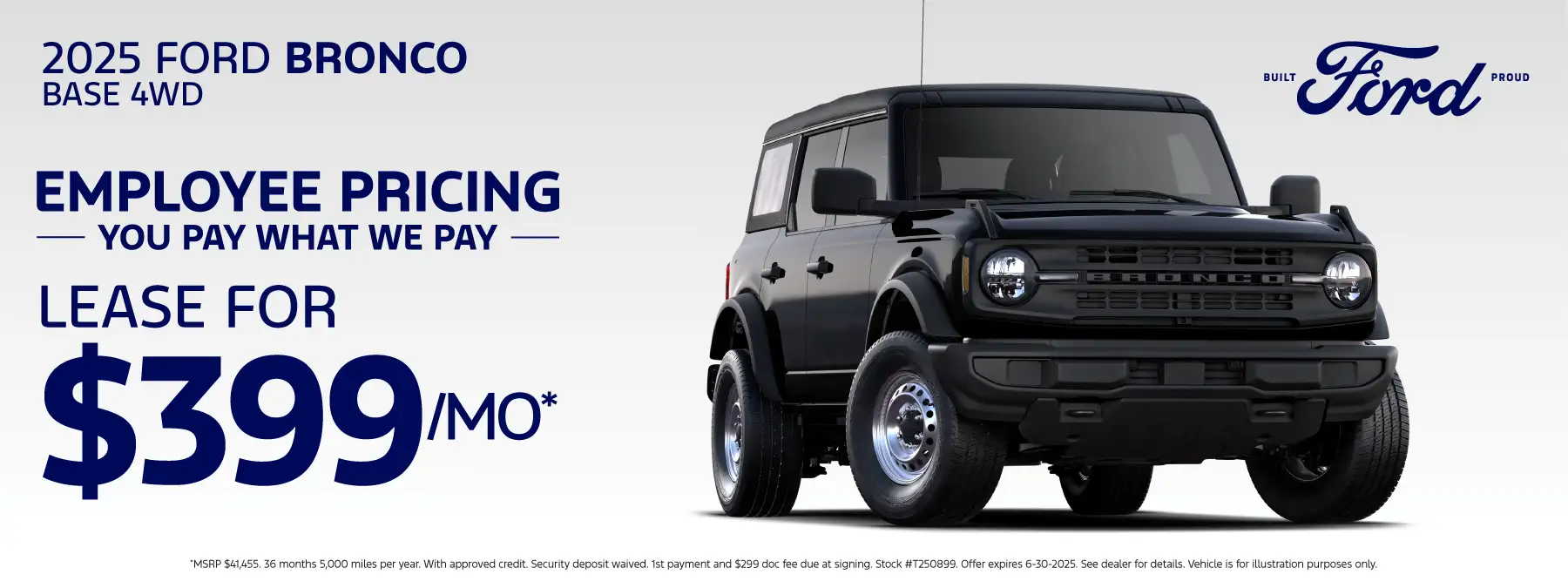 2025 Ford Bronco (T250899) Lease for $399 a month for 36 months 5,000 miles per year