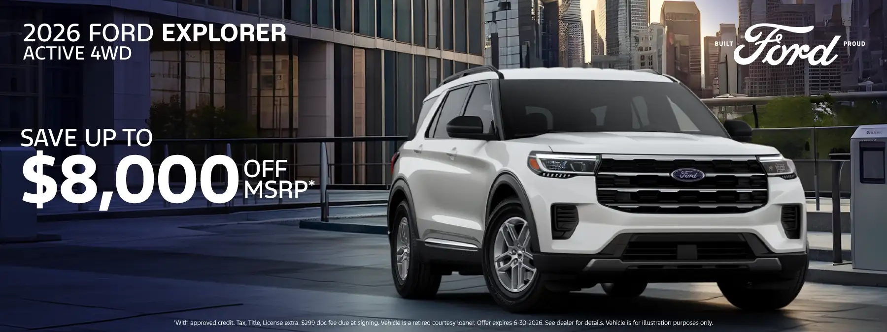 2026 FORD EXPLORER ACTIVE 4x4 - Save up to $8,000 off MSRP*