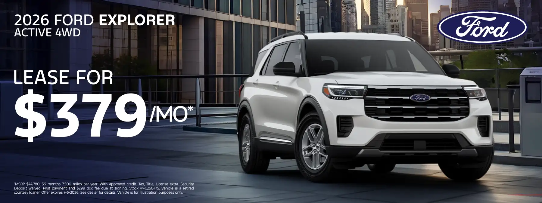 2026 FORD EXPLORER ACTIVE 4X4 (FC260475, FC260536, FC260515, FC260561) - Lease for $379 per month for 36 months 7,500 miles per year*