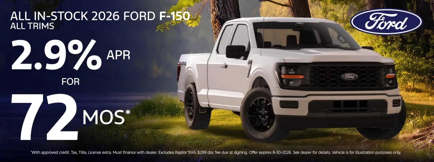 All In-Stock 2026 Ford F-150 All Trims - 2.9% APR for 72 months*
