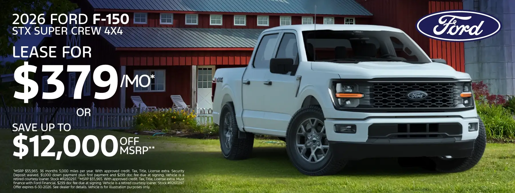 2026 Ford F-150 STX Super Crew 4x4 (R260297) - Lease for $379 per month for 36 months 5,000 miles per year* OR Save up to $12,000 off MSRP**
