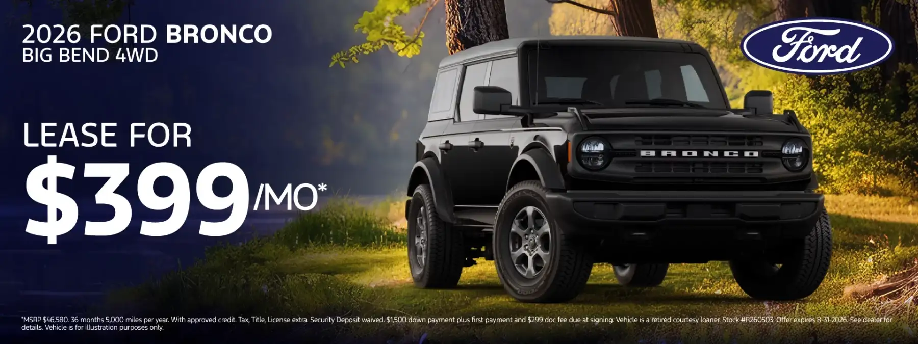 2026 Ford Bronco Big Bend 4WD #R260503 - Lease for $399/mo for 36 months 5,000 miles per year*