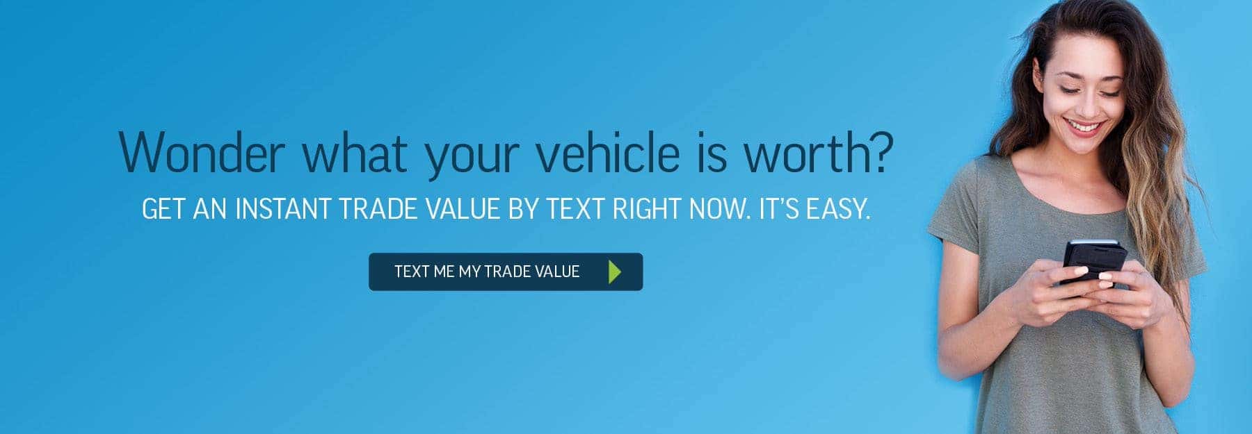 text me my trade in value